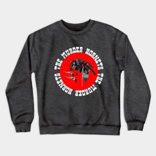 THE MURDER HORNETS Crewneck Sweatshirt